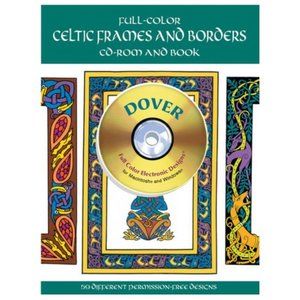 Dover Full-Color Celtic Frames and Borders Book & CD-ROM Graphic Design